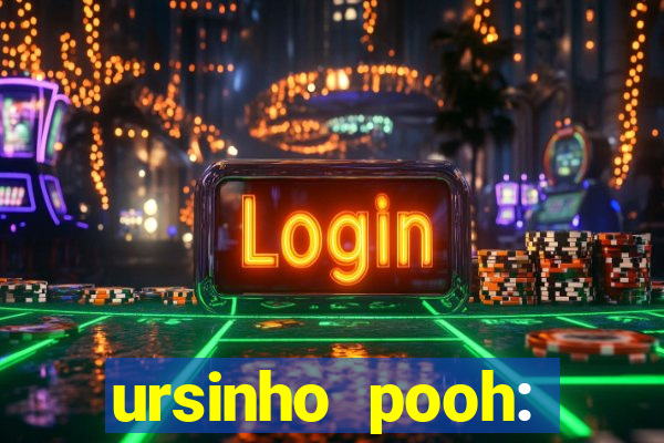 ursinho pooh: sangue e mel 2 online dublado